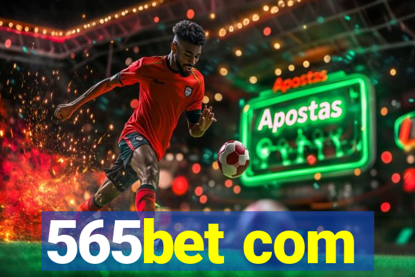 565bet com